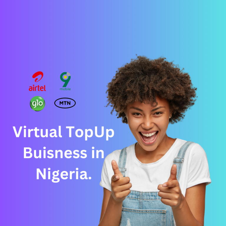 Virtual Top Up Business in Nigeria (VTU Biz)